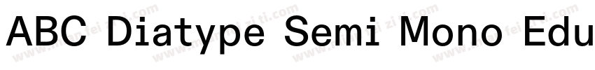 ABC Diatype Semi Mono EduRegular字体转换